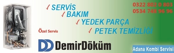 adana demirdöküm kombi servisi