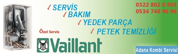 adana vaillant kombi servisi